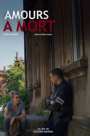 Amours à mort (2019)