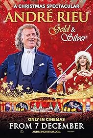 AndrÃ© Rieu's (2024) Christmas Concert: Gold and Silver (2024)