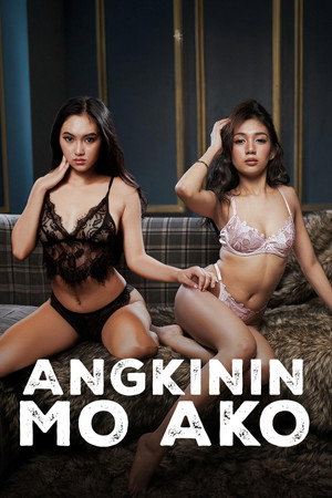 Angkinin Mo Ako (2026)
