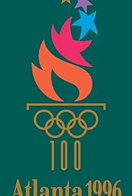Atlantaâ€™s Olympic Glory (1997)