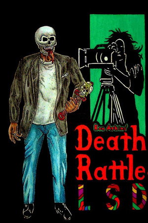 Death Rattle LSD (2011)
