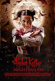 Helen Keller vs. Nightwolves (2015)