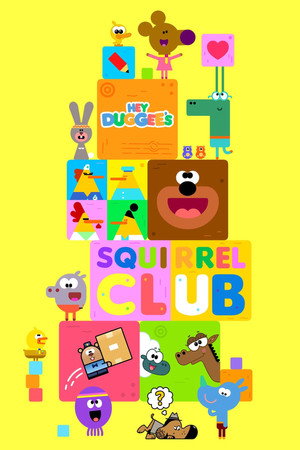 Hey Duggee's Squirrel Club (TV Series 2025– ) 2025