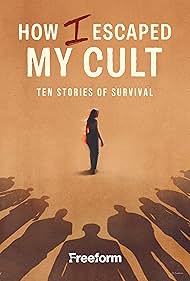 How I Escaped My Cult (2025)