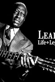 Lead Belly - The Man Who Invented Rock & Roll (2015)