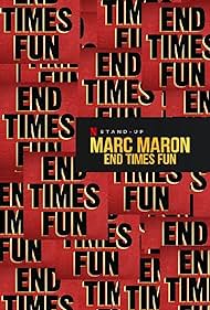 Marc Maron: End Times Fun (2020)