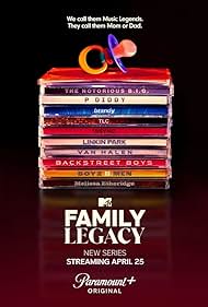 MTV's Family Legacy (2022)