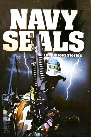 Navy Seals: The Untold Stories (1999)