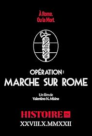 Operation: March on Rome (2022)