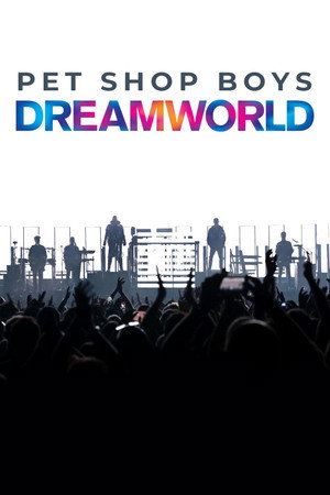 Pet Shop Boys Dreamworld: The Greatest Hits Live at the Royal Arena Copenhagen (2024)