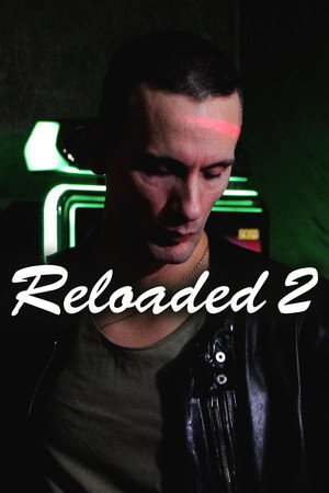 Reloaded 2 (2024)