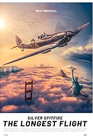 Silver Spitfire: The Longest Flight (2022)