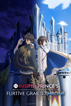 The Insipid Prince's Furtive Grab for the Throne (2026)