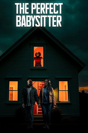 The Perfect Babysitter (2025)