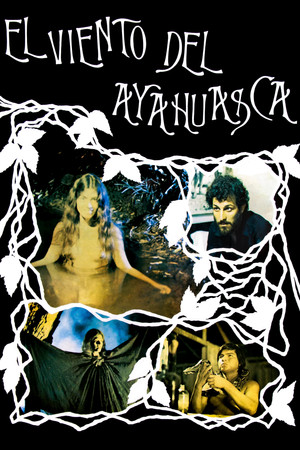 The Wind of Ayahuasca (1982)