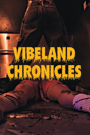 Vibeland Chronicles (2026)